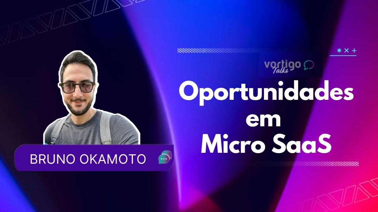 Conceito e aplicações em Micro SaaS - Bruno Okamoto - Eunerd - #'14 Vortigo Talks