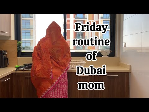 Vlog 18 - 5am to 2pm Friday Routine of a home-maker in Dubai