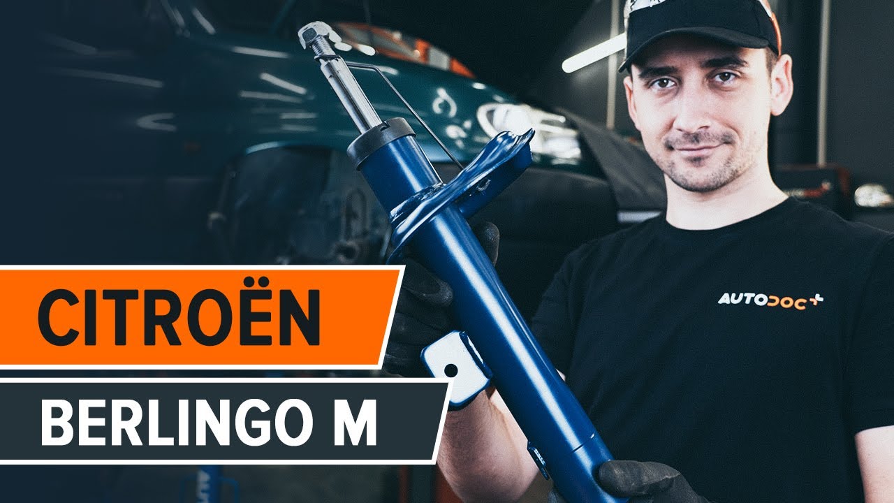 Kaip pakeisti Citroën Berlingo M pakabos statramstis: priekis - keitimo instrukcija