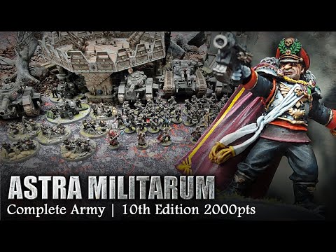 Astra Militarum Warhammer 40K 10th Edition 2000pts Complete Army Tier List, Showcase + Tactics