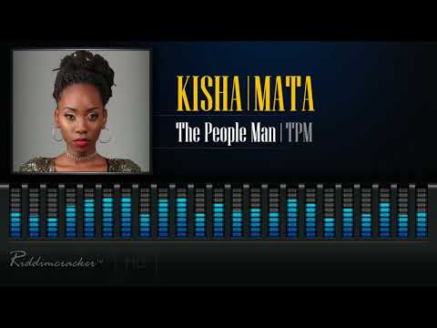 Kisha x Mata - The People Man | TPM (Sick Jab Riddim) [2018 Soca] [HD]