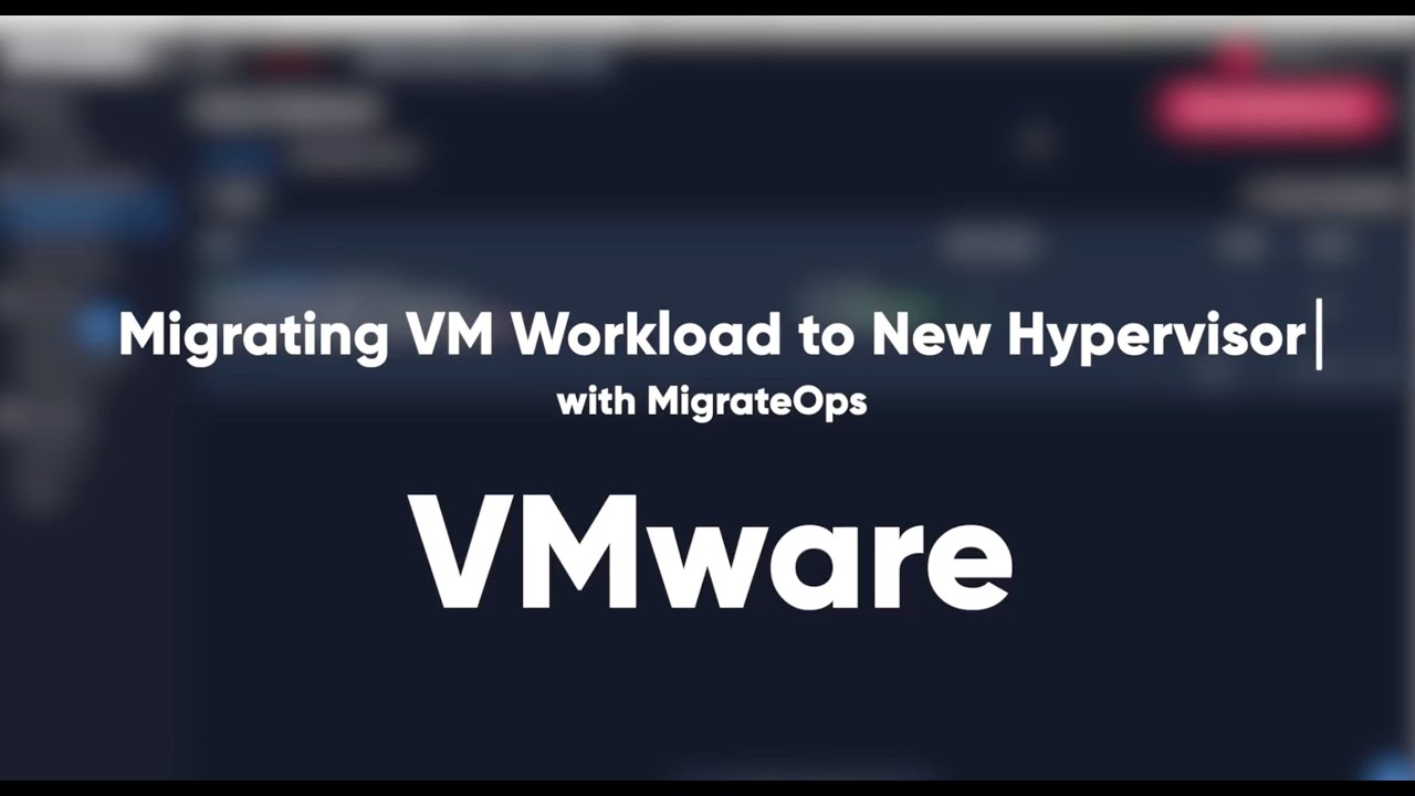 Short Demo: Migrating Compute Workloads to VMware