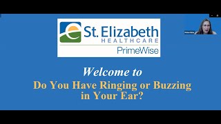 St. Elizabeth PrimeWise: Do You Have Ringing or Buzzing in Your Ear?