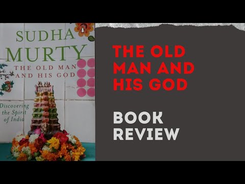 Sudha Murty , The Old Man And His God