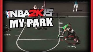 My Park NBA 2K15 - SHUT UP CHRIS!!  - NBA 2K15 My Park 3 on 3 Gameplay