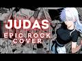 JUDAS EPIC ROCK COVER LADY GAGA GOJO VS SUKUNA THEME