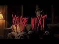 You're Next | Looking for the Magic