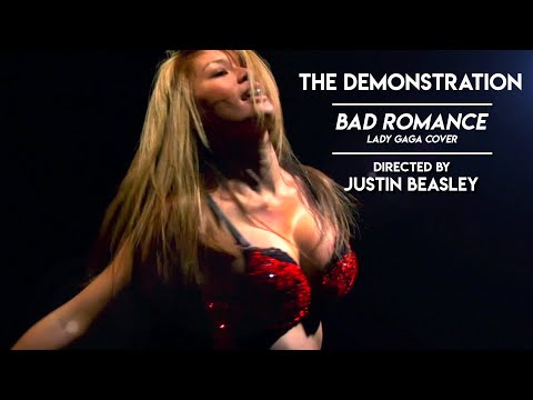 The Demonstration - Bad Romance (Lady Gaga Cover)