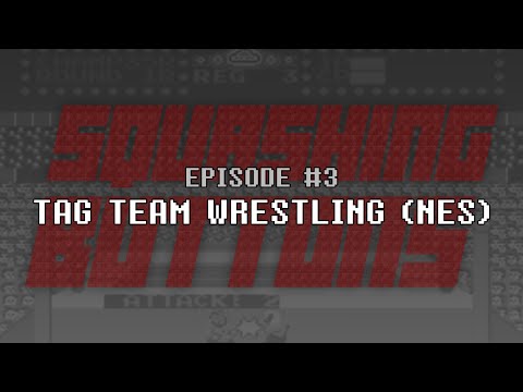 Tag Team Wrestling (NES) - Episode #3