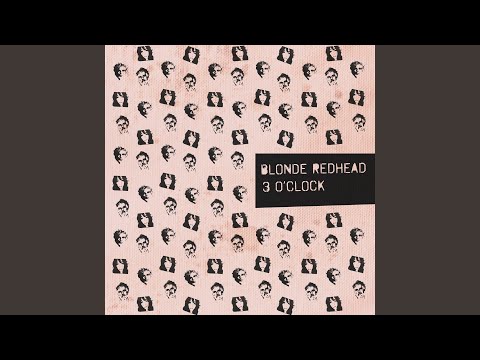 Where Your Mind Wants To Go - Blonde Redhead