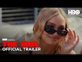 The Idol Official Trailer HBO