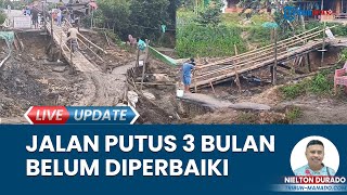 Bikin Celaka Belasan Warga, Jalan Putus di Desa Lanud Kabupaten Boltim Tak Kunjung Diperbaiki