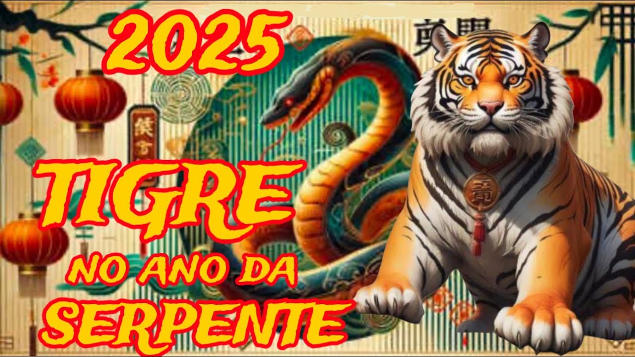 Previsões para o Tigre em 2025 o ano da Serpente - Feng Shui EP70