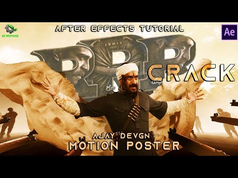 #RRR - Ajay Devgn Entry Scene | How to make Motion Poster | After Effects | AK Motions