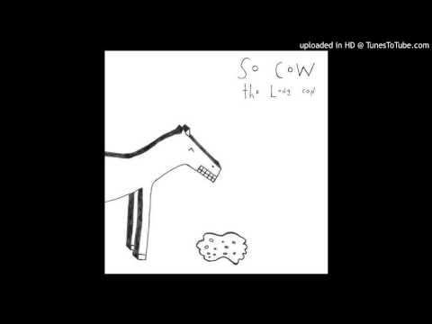 So Cow // Second Last Line of the National Anthem