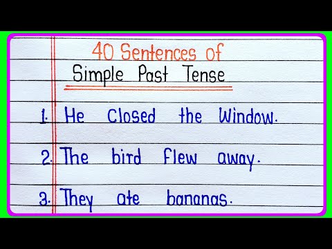 40 Sentences of Simple Past Tense || 40 Examples of Simple Past Tense in English Grammar 