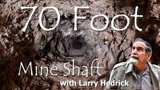 Lost Mine FOUND? 70-Foot Shaft Discovery in Superstition Mountains!