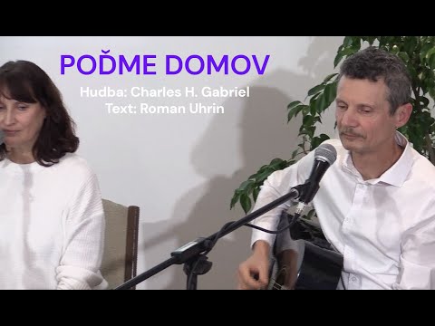 POĎME DOMOV / Roman Uhrin & STARÁ PARTA
