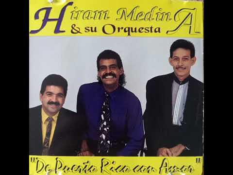 Me lo Dicta Mi Conciencia - Hiram Medina y su Orquesta (1994)