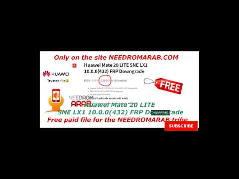 Huawei Mate 20 LITE SNE LX1 10.0.0(432) FRP Downgrade BOOM FOR FREE