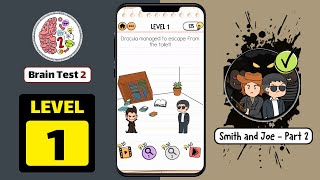 Brain Test 2 Level 1 Smith and Joe Part 2 Walkthrough