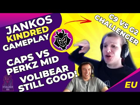 G2 Jankos Plays Kindred ft. CAPS Zoey vs PERKZ Lee Sin MID 👌 Volibear Is Still Good | EU Challenger