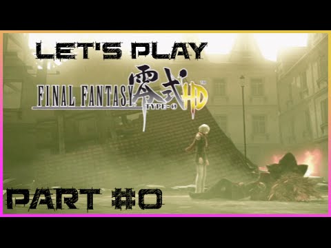 Let's Play Final Fantasy Type-0 HD - #0 - "Announcement Of A Let's Play"