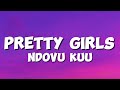 Pretty Girls Twerk (lyrics) - Ndovu Kuu