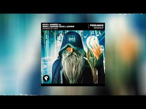 KEVU x SaberZ vs. W&W x Sandro Silva x Zafrir - Wizard Of Cain (Peekaboo Mashup)