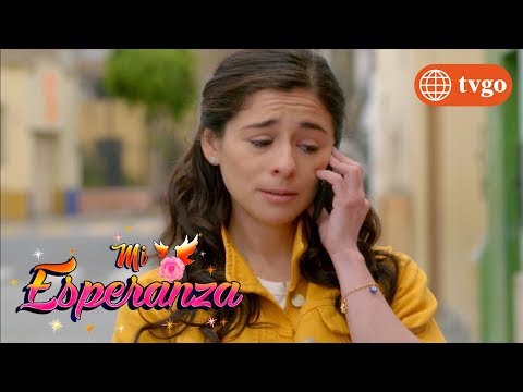 Mi Esperanza 07/11/2018 - Cap 82 - 4/5
