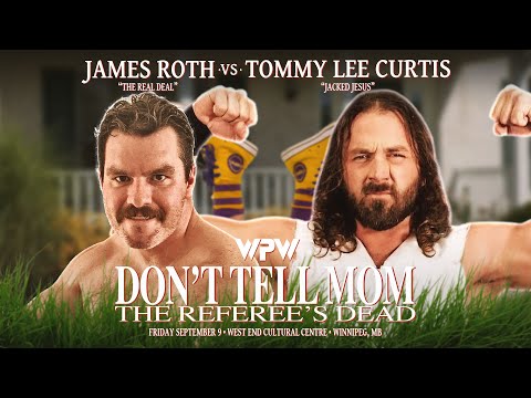 Tommy Lee Curtis vs James Roth - DON'T TELL MOM...THE REFEREE'S DEAD!