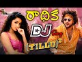 Radhika Dj Song || Tillu Square Movie DJ Songs || Telugu DJ Songs