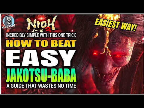 HOW TO BEAT Jakotsu-baba Boss SUPER EASY GUIDE | Nioh 3