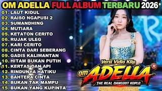 Download lagu OM ADELLA FULL ALBUM TERBARU 20206 || LAUT KIDUL - RAISO NGAPUSI 2 - SUMANDHING || DIFARINA INDRA mp3 Download lagu OM ADELLA FULL ALBUM TERBARU 20206 || LAUT KIDUL - RAISO NGAPUSI 2 - SUMANDHING || DIFARINA INDRA mp3