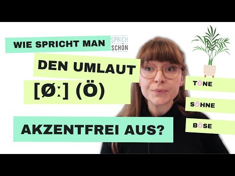 Aussprache Umlaut Ö | Verbessere deine Aussprache | akzentfrei Deutsch sprechen