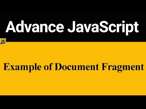 Example of Document Fragment in JavaScript Hindi