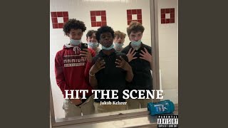 Hit the Scene Music Video