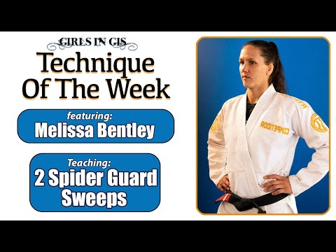 GIG Technique of the Week: 2 Spider Guard Sweeps by Melissa Bentley