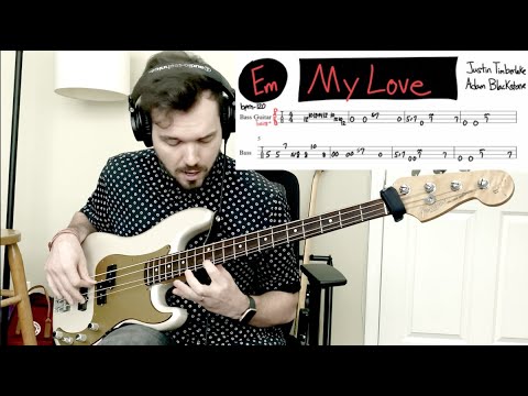 My Love - Bass Cover with Tabs (Adam Blackstone) Justin Timberlake + Tennessee Kids Netflix Concert