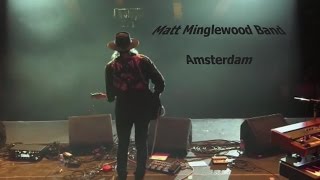 Matt Minglewood Band 'Amsterdam'