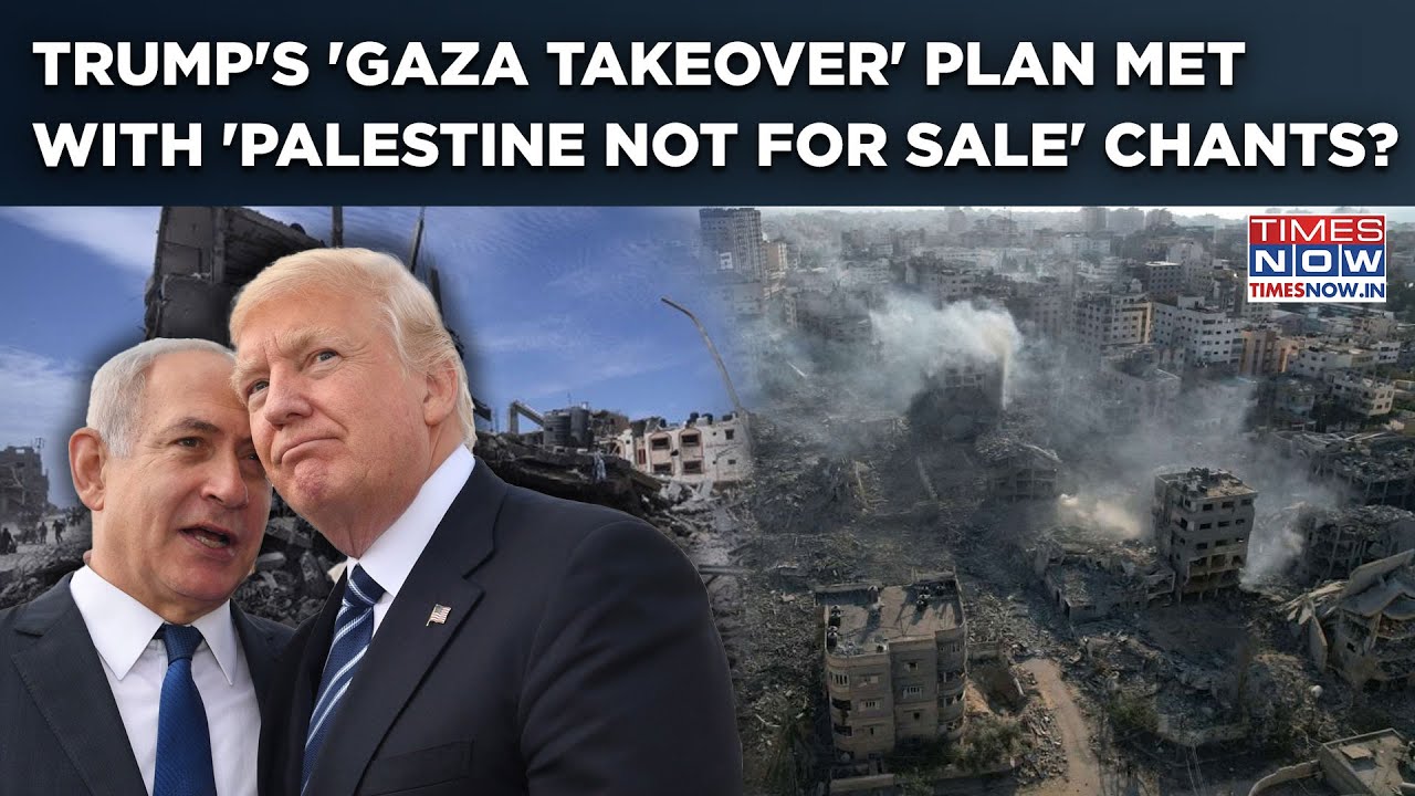 Trump's 'Gaza Takeover' Plan Met With 'Palestine Not For Sale' Chants Even As Netanyahu Lists Goals