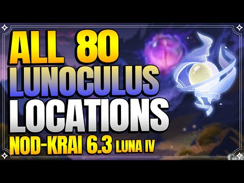 All 80 Lunoculus Locations in Nod-Krai 6.3 Luna 4 | In Depth Follow Along Route【Genshin Impact】