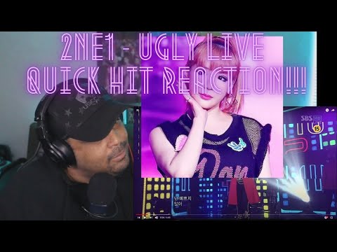 2NE1 - Ugly Live Quick Hit Reaction