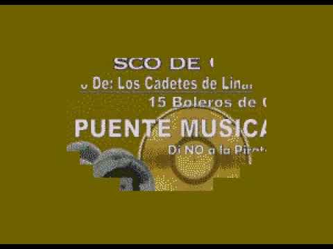 Los Cadetes de Linares   Cosas del ayer