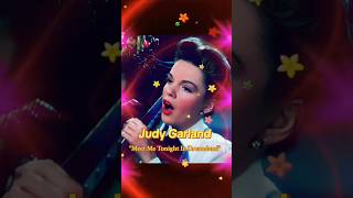 Judy Garland singing &quot;Meet Me Tonight In Dreamland&quot; from &quot;In The Good Old Summertime&quot;