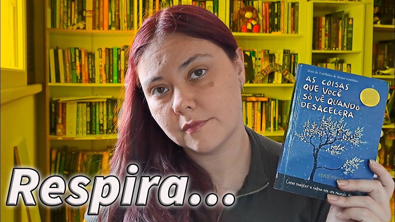 As coisas que você só vê quando desacelera -  Haemin Sunim