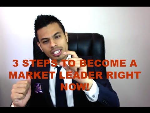 3 STEPS TO BECOME A MARKET LEADER RIGHT NOW! - Pjay Shrestha