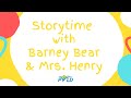 ABCs And 123s Storytime With Barney Bear And Mrs Henry