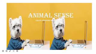 MINI IELTS Listening | ANIMAL SENSE | Listening with Online IELTS Test