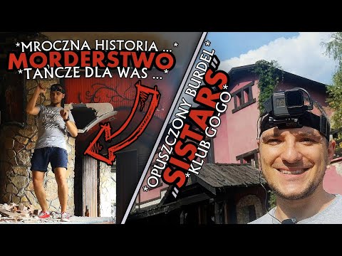Opuszczony Klub GO-GO "SISTARS" | *Morderstwo* | Urbex #5